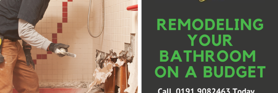 Remodeling Your Bathroom on a Budget